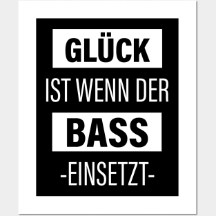 Glück Ist Wenn Der Bass Einsetzt Posters and Art